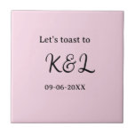 Let's toast to wedding engagement name letter pink tegeltje<br><div class="desc">Design</div>