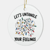 Let's Untangle Your Feelings School Counselor Keramisch Ornament (Links)
