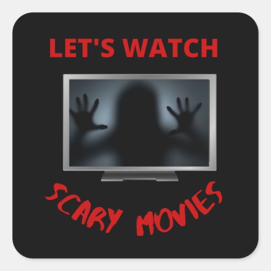 let's watch scary movies vierkante sticker (Voorkant)