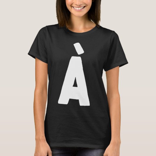 Letter À groot en vet wit T-shirt (Voorkant)