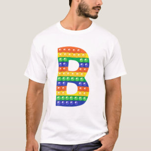 Letter B Capital Alphabet Fidget Pop It Funny Matc T-shirt