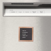 Letter Board Quote Fridge Magnet (Insitu (Vaatwasser))