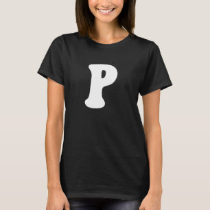 Letter P Capital Alphabet Team Groups Costume Matc T-shirt