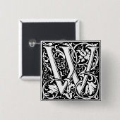 Letter W Medieval Monogram  Initiaal Vierkante Button 5,1 Cm (Voorkant /achterkant)