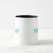 Lettering Design Vrijdag in Turquoise Mok (Midden)
