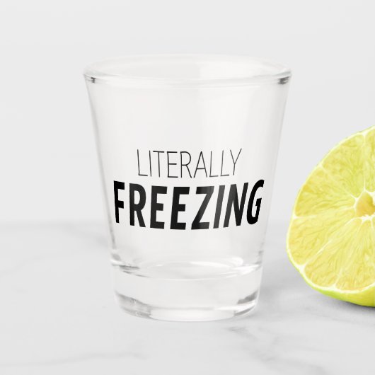 Letterlijk bevriezen shot glas (Voorkant)
