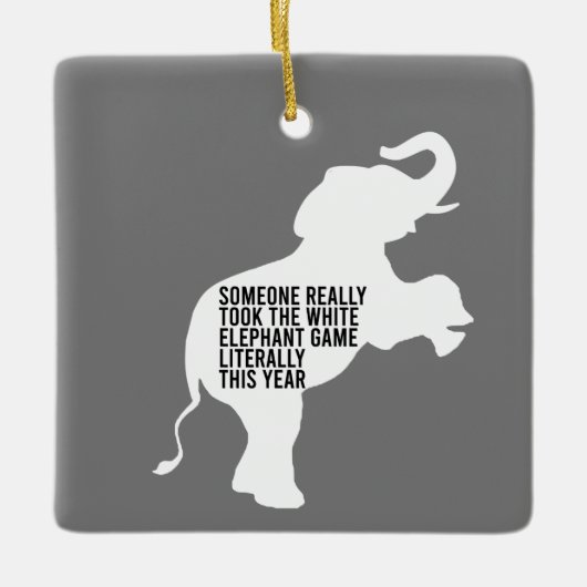 Letterlijk de slechtste witte olifantenGift Keramisch Ornament (Voorkant)