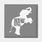 Letterlijk de slechtste witte olifantenGift Magneet (Voorkant)