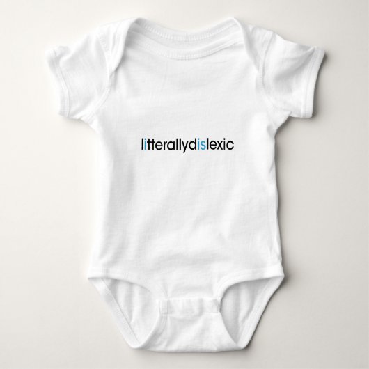 letterlijk dyslexisch t-shirt (Voorkant)