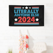 Letterlijk iedereen anders 2024 President USA Elec Spandoek (Insitu)