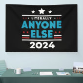 Letterlijk iedereen anders 2024 President USA Elec Spandoek (Beurs)