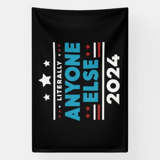 Letterlijk iedereen anders 2024 President USA Elec Spandoek (Verticaal)
