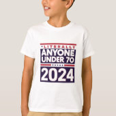 Letterlijk iedereen anders 2024 President USA Elec T-shirt (Voorkant)