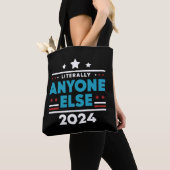 Letterlijk iedereen anders 2024 President USA Elec Tote Bag (Dichtbij)