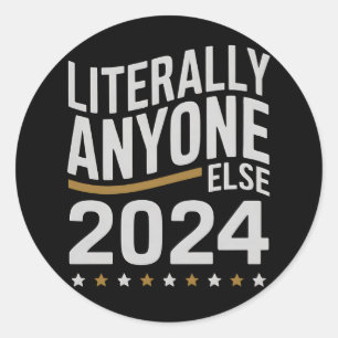 Letterlijk iedereen politieke verkiezingen 2024 ronde sticker
