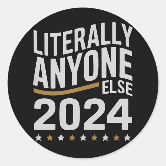 Letterlijk iedereen politieke verkiezingen 2024 ronde sticker (Voorkant)