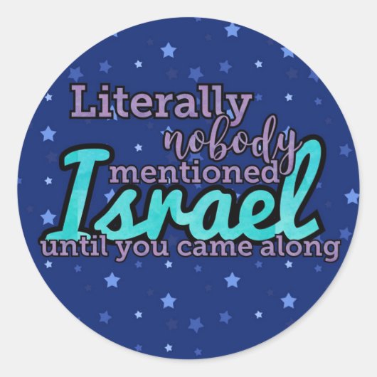 Letterlijk niemand had het over Israël Ronde Sticker (Voorkant)