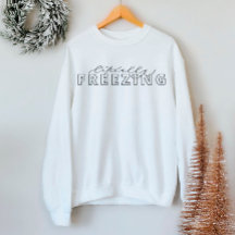 Letterlijk stilstaand Funny Winter Sweatshirt