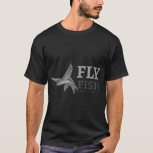 Letterlijke Fly Fishing Kleding Grafisch T-shirt