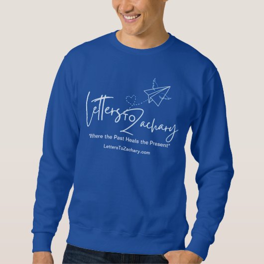 Letters To Zachary Sweatshirt (Voorkant)