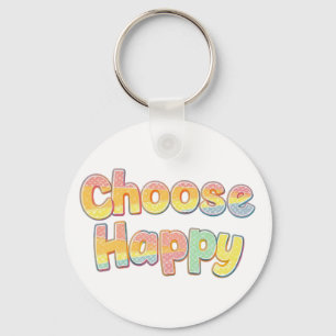 Lettertype met bubbels "Kies voor geluk" citaat Sleutelhanger