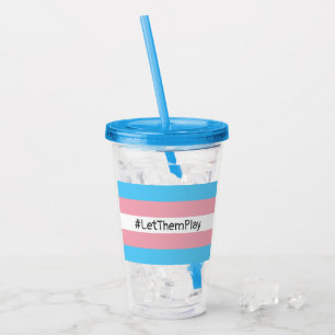 #LetThemPlay Transgender atleten Trans vlag Acryl Drinkbeker