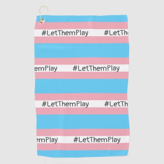 #LetThemPlay Transgender atleten Trans vlag Golfhanddoek (Voorkant)