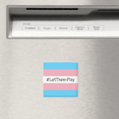 #LetThemPlay Transgender atleten Trans vlag Magneet (Insitu (Vaatwasser))