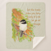 Letting Go Inspirerend Quote Chickadee Bird Sherpa Deken (Voorkant)