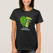 Lettuce Celerybrate Funny Veggie Pun Dark BG T-shirt (Voorkant)