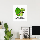 Lettuce Celerybrate Funny Veggie Pun Poster (Thuiskantoor)