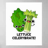 Lettuce Celerybrate Funny Veggie Pun Poster (Voorkant)