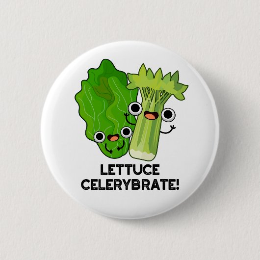 Lettuce Celerybrate Funny Veggie Pun Ronde Button 5,7 Cm (Voorkant)