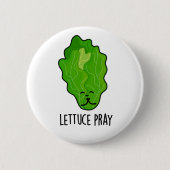 Lettuce Pray Funny Veggie Pun Ronde Button 5,7 Cm (Voorkant)