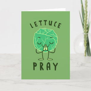Lettuce Pray Kaart