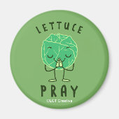Lettuce Pray Magneet (Voorkant)