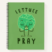 Lettuce Pray Notitieboek (Voorkant)