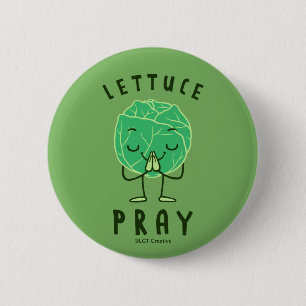 Lettuce Pray Ronde Button 5,7 Cm