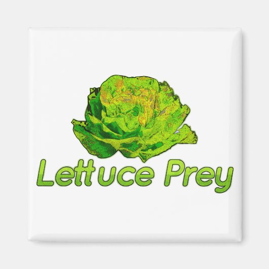 Lettuce Prey Magneet (Voorkant)