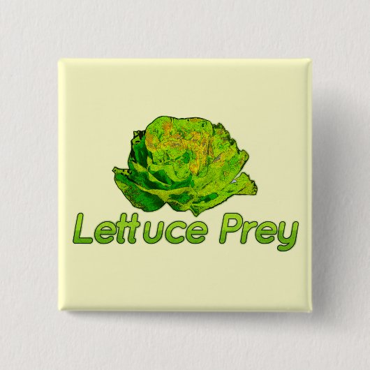 Lettuce Prey Vierkante Button 5,1 Cm (Voorkant)