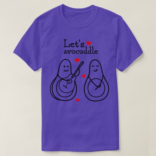 Letx27s avocuddle 13 t-shirt (Design voorkant)