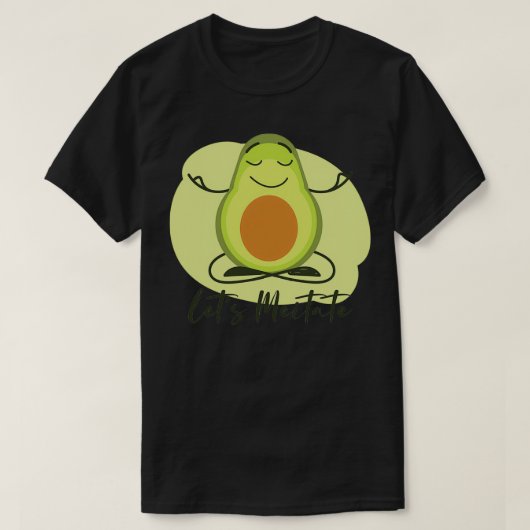 Letx27s Meditate Avocado Meditating T-shirt (Design voorkant)