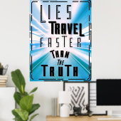 Leugens Reizen sneller dan de Waarheid Poster (Thuiskantoor)