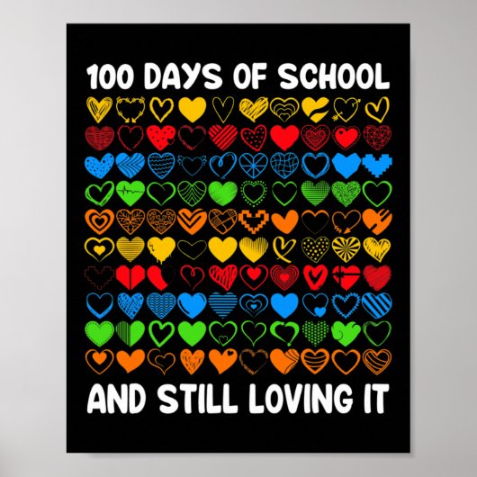 Leuk 100 dagen van school en nog steeds loving it  poster (Voorkant)