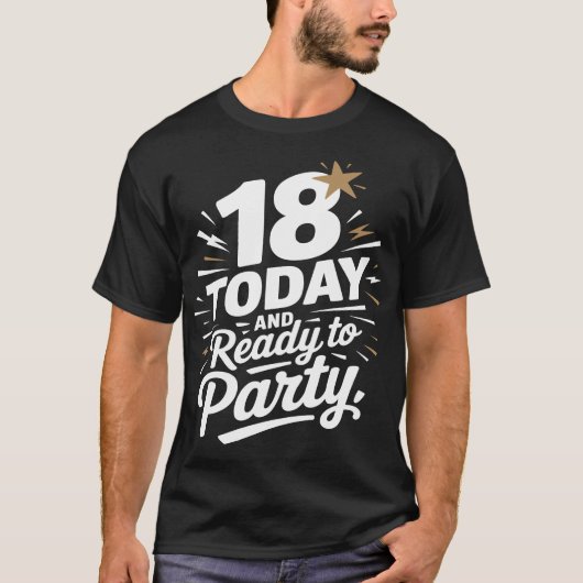 Leuk 18e verjaardag T-shirt – Klaar om te feesten (Voorkant)