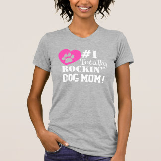 Leuk #1 Helemaal Rockin Dog Mom (lichtgrijs) T-shi T-shirt