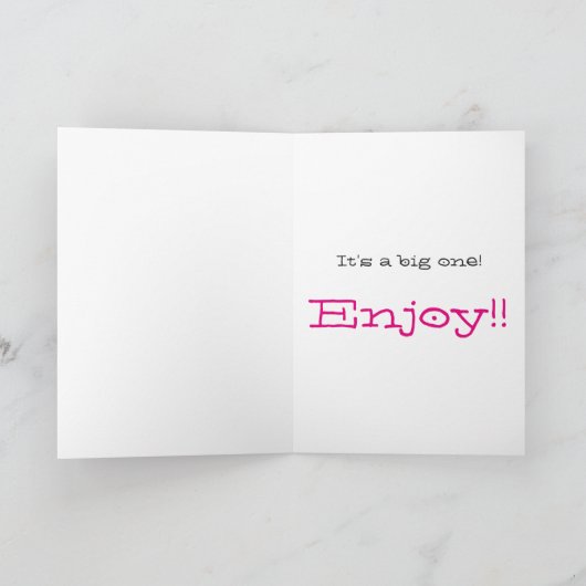 Leuk, 30ste verjaardag, grote roze, zwarte tekst,  kaart (Binnen)