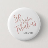 Leuk 50 & Fantastisch Roos Goud 50e Verjaardag Ronde Button 5,7 Cm (Voorkant)
