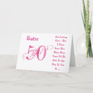 Leuk, 50ste verjaardag voor zus, roze & witte teks kaart