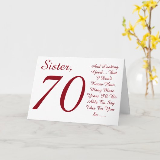Leuk, 70e verjaardag voor zus, rood en wit tekst. kaart (Gele Bloem)